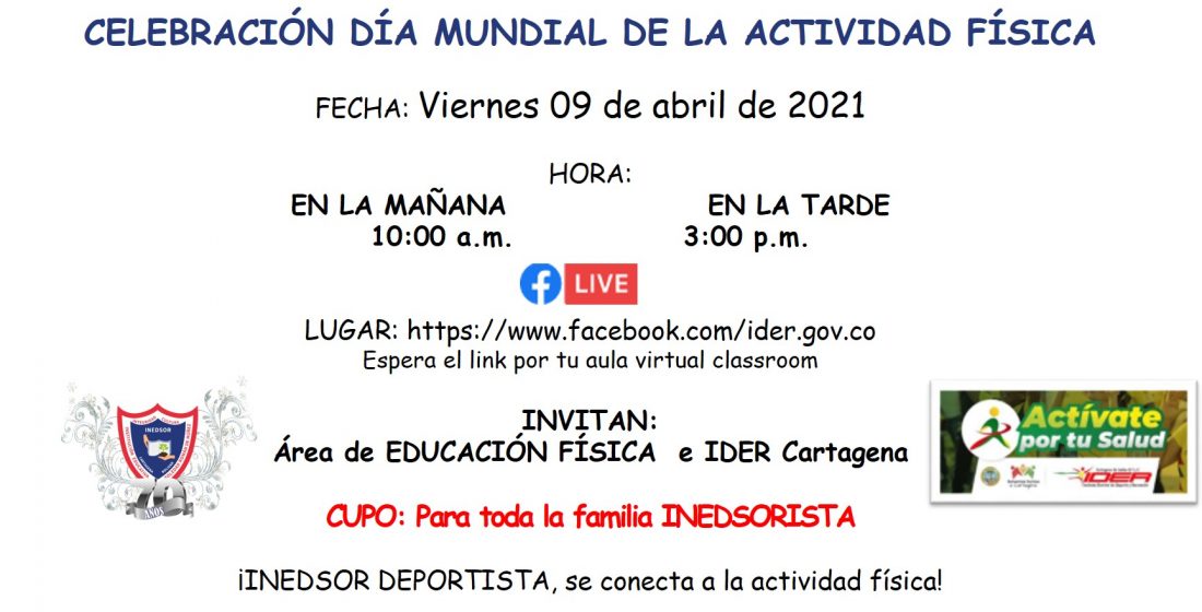 CELEBRACIÓN DÍA MUNDIAL DE LA ACTIVIDAD FÍSICA