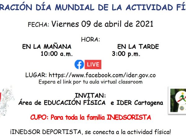 CELEBRACIÓN DÍA MUNDIAL DE LA ACTIVIDAD FÍSICA