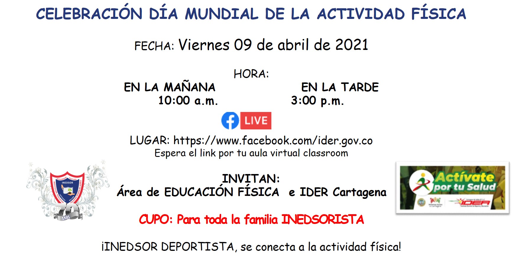 CELEBRACIÓN DÍA MUNDIAL DE LA ACTIVIDAD FÍSICA